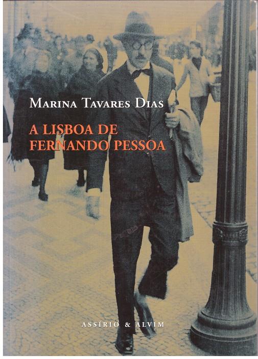 A LISBOA DE FERNANDO PESSOA | 9999900200287 | Tavares, Dias Marina | Llibres de Companyia - Libros de segunda mano Barcelona