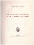 LOS BUSCADORES DE DIAMANTES EN LA GUAYANA VENEZOLANA | 9999900081060 | Canellas Casals, José. | Llibres de Companyia - Libros de segunda mano Barcelona