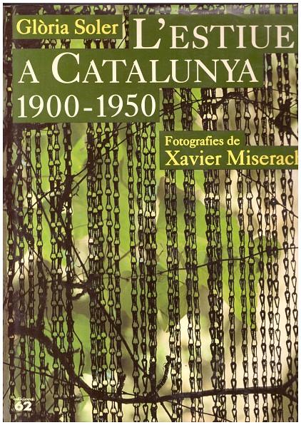 L'ESTIUEIG A CATALUNYA 1900 - 1950 | 9999900053791 | Soler, Glòria | Llibres de Companyia - Libros de segunda mano Barcelona