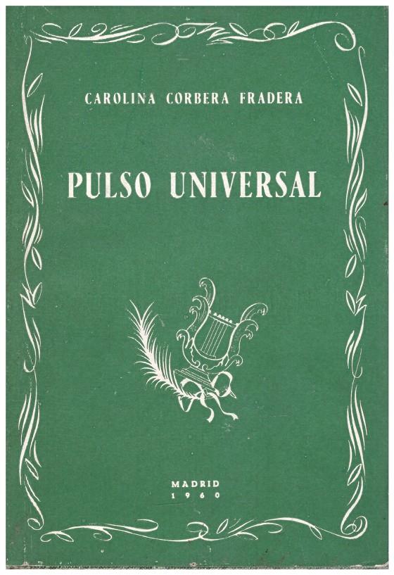 PULSO UNIVERSAL | 9999900126846 | Corbera Fradera, Carolina | Llibres de Companyia - Libros de segunda mano Barcelona