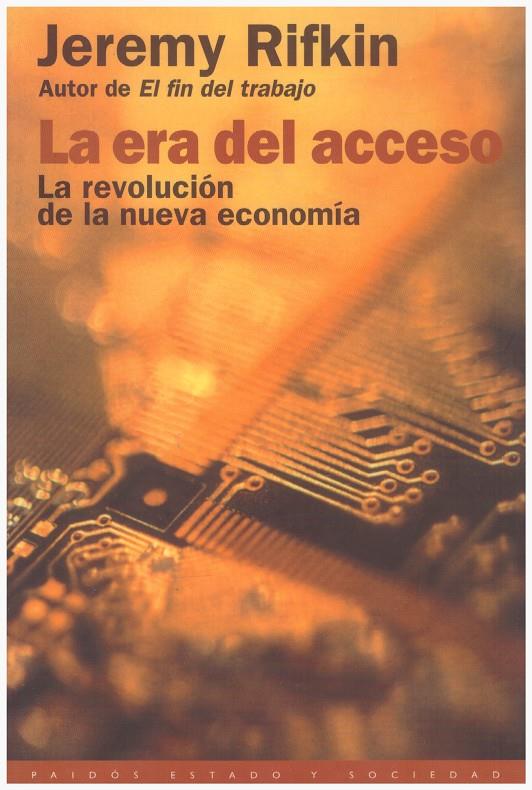 LA ERA DEL ACCESO | 9999900191417 | Rifkin, Jeremy | Llibres de Companyia - Libros de segunda mano Barcelona
