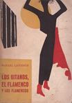 LOS GITANOS, EL FLAMENCO Y LOS FLAMENCOS | 9999900219319 | Lafuente, Rafael | Llibres de Companyia - Libros de segunda mano Barcelona