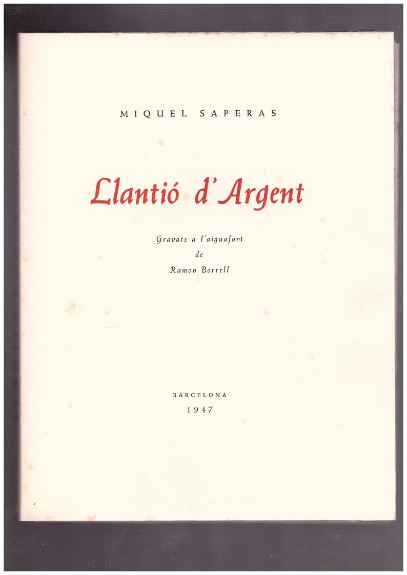 LLANTIÓ D'ARGENT | 9999900168648 | SAPERAS, MIGUEL | Llibres de Companyia - Libros de segunda mano Barcelona