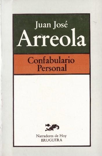 CONFABULARIO PERSONAL | 9999900232820 | Arreola, Juan José | Llibres de Companyia - Libros de segunda mano Barcelona