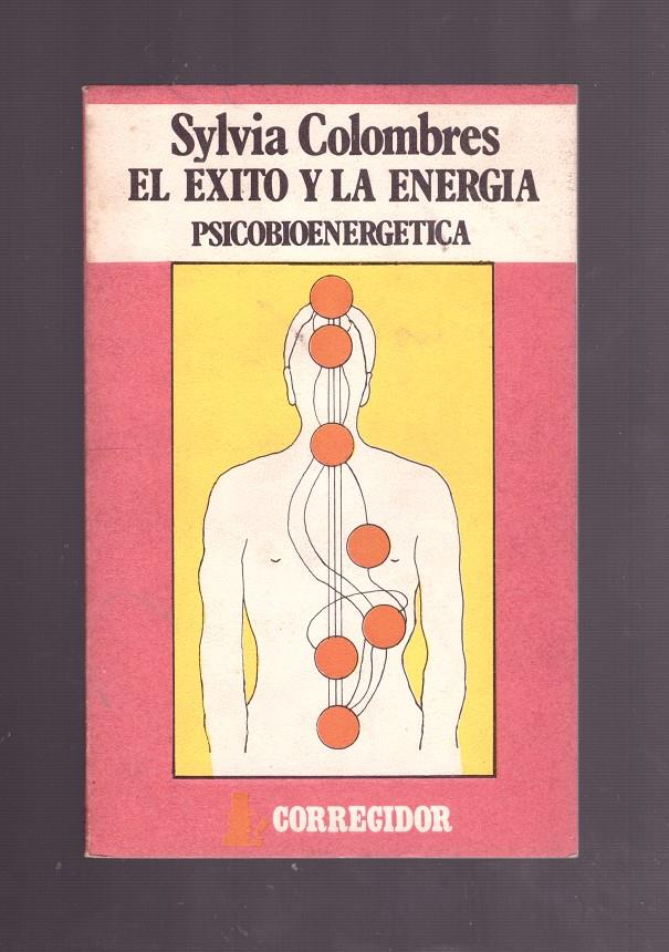 EL EXITO Y LA ENERGIA | 9999900171433 | COLOMBRES, SYLVIA | Llibres de Companyia - Libros de segunda mano Barcelona