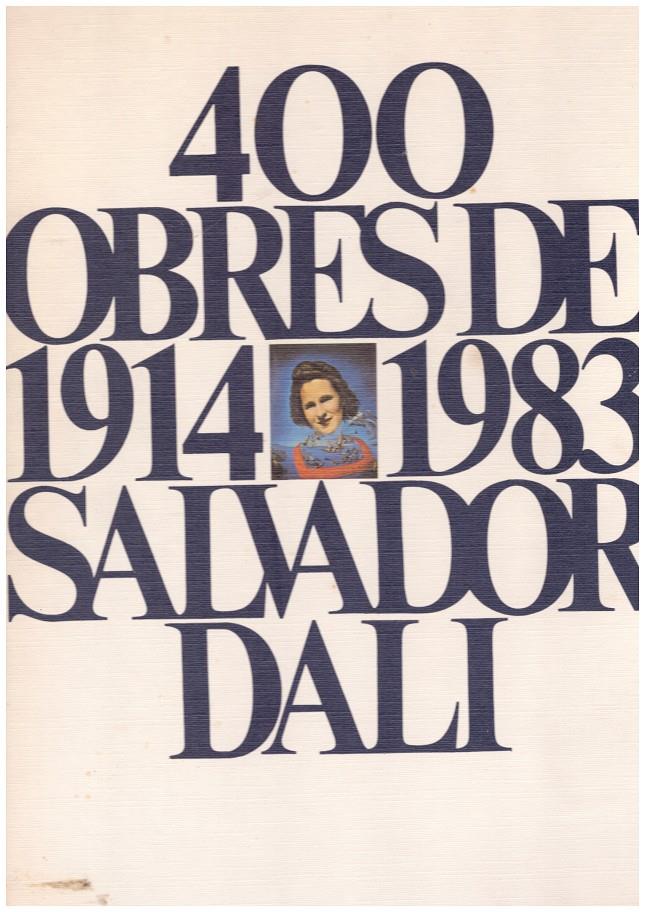 400 OBRES DE SALVADOR DALI.  1914-1983. 2  vols | 9999900025064 | Llibres de Companyia - Libros de segunda mano Barcelona