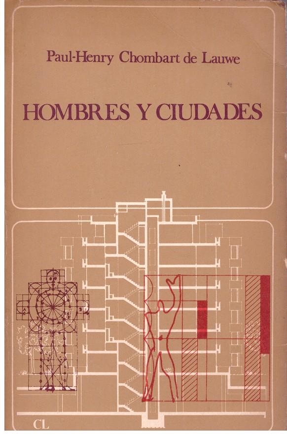HOMBRES Y CIUDADES | 9999900172980 | CHOMBART DE LAUWE, PAUL HENRY | Llibres de Companyia - Libros de segunda mano Barcelona