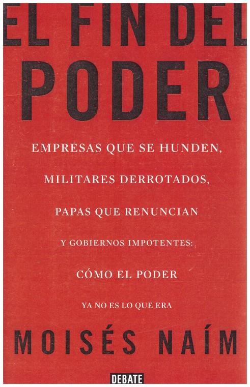 EL FIN DEL PODER | 9999900221459 | Naim, Moises | Llibres de Companyia - Libros de segunda mano Barcelona