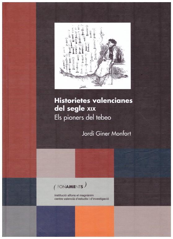 HISTORIETES VALENCIANES DEL SEGLE XIX | 9999900201697 | Giner Monfort, Jordi | Llibres de Companyia - Libros de segunda mano Barcelona
