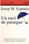 UN RACÓ DE PARAIGUA | 9999900227611 | Espinàs, Josep Mª | Llibres de Companyia - Libros de segunda mano Barcelona