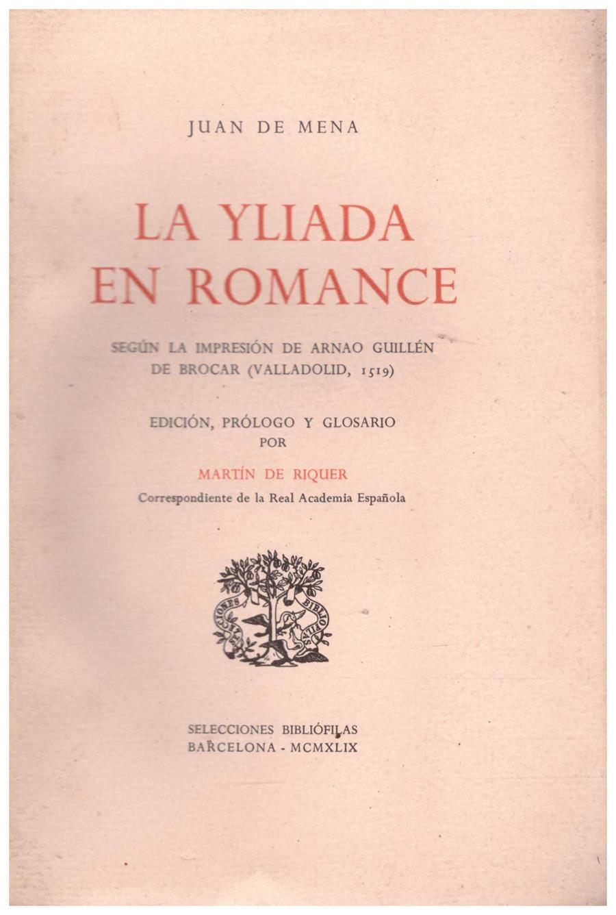 LA YLIADA EN ROMANCE | 9999900214291 | Mena, Juan de | Llibres de Companyia - Libros de segunda mano Barcelona
