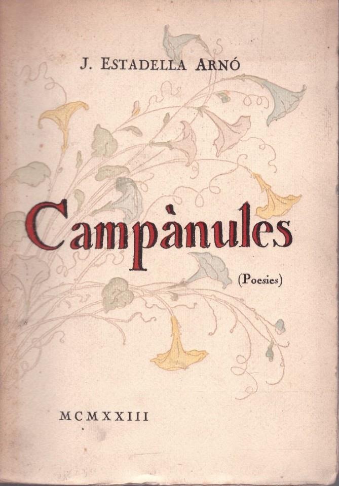 CAMPANULES | 9999900046823 | Estadella Arnó, J | Llibres de Companyia - Libros de segunda mano Barcelona