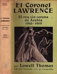 EL CORONEL LAWRENCE | 9999900227840 | Lowel Thomas | Llibres de Companyia - Libros de segunda mano Barcelona