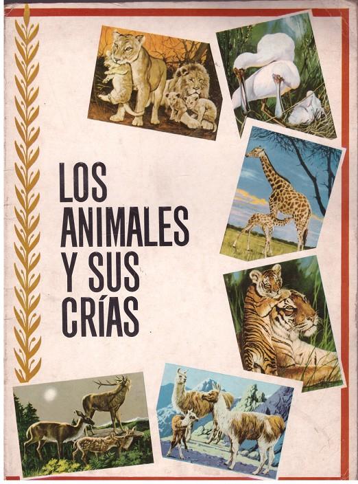 LOS ANIMALES Y SUS CRÍAS | 9999900147124 | Varios Autores. | Llibres de Companyia - Libros de segunda mano Barcelona