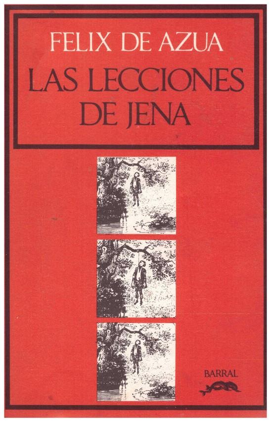 LAS LECCIONES DE JENA | 9999900213102 | De Azua,Felx | Llibres de Companyia - Libros de segunda mano Barcelona