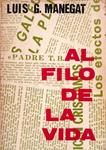 AL FILO DE LA VIDA | 9999900227109 | Manegat, Luis G. | Llibres de Companyia - Libros de segunda mano Barcelona