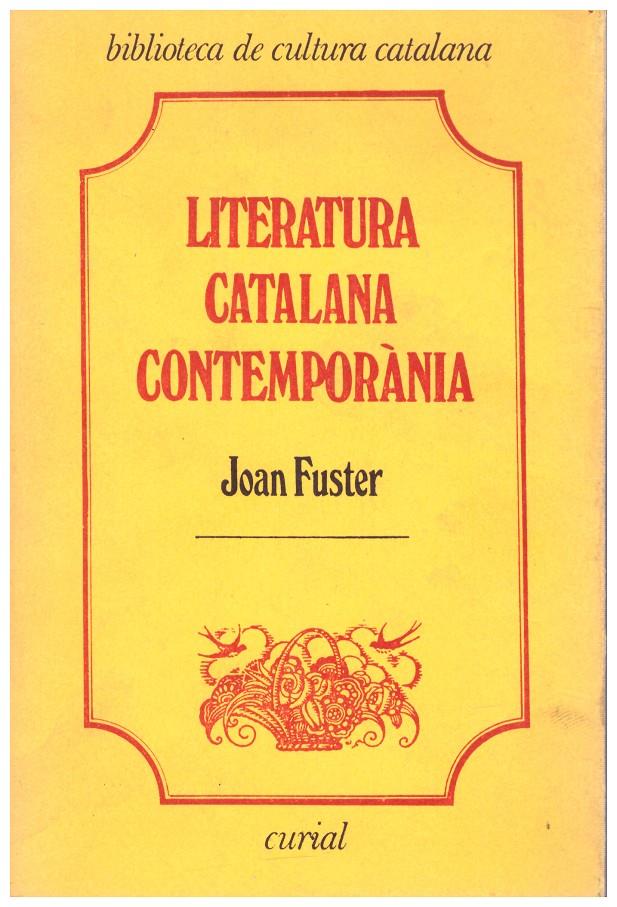 LITERATURA CATALANA CONTEMPORÀNIA | 9999900231809 | Fuster, Joan | Llibres de Companyia - Libros de segunda mano Barcelona