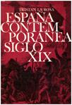 ESPAÑA CONTEMPORANEA SIGLO XIX | 9999900222111 | La Rosa, Tristan | Llibres de Companyia - Libros de segunda mano Barcelona