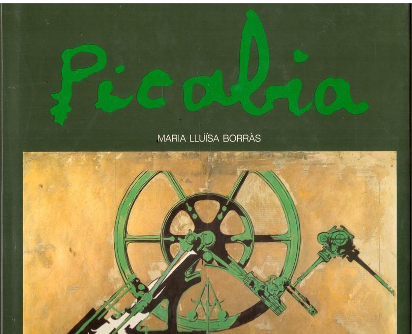 PICABIA | 9999900210903 | Borràs, Lluïsa Maria | Llibres de Companyia - Libros de segunda mano Barcelona