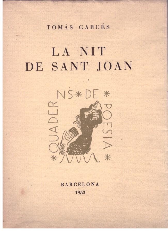 LA NIT DE SANT JOAN | 9999900167191 | GARCES, TOMAS | Llibres de Companyia - Libros de segunda mano Barcelona