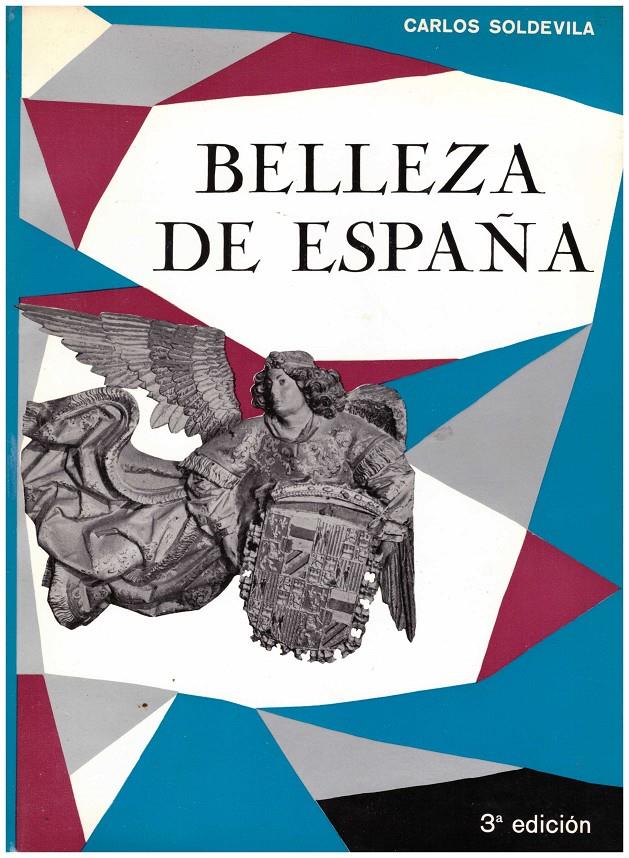 BELLEZA DE ESPAÑA ARTE Y PAISAJE | 9999900213959 | Soldevila, Carlos | Llibres de Companyia - Libros de segunda mano Barcelona