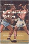EL AUTÉNTICO McCOY | 9999900200140 | Strauss, Darin | Llibres de Companyia - Libros de segunda mano Barcelona
