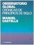 OBSERVATORIO GLOBAL | 9999900201512 | Castells, Manuel  | Llibres de Companyia - Libros de segunda mano Barcelona