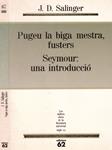 PUGEU LA BIGA MESTRA, FUSTERS | 9999900159615 | Salinger, J.D | Llibres de Companyia - Libros de segunda mano Barcelona