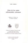 LIBRO DE LAS CUATRO ENFERMEDADES CORTESANAS | 9999900222142 | Lobera, Luis | Llibres de Companyia - Libros de segunda mano Barcelona