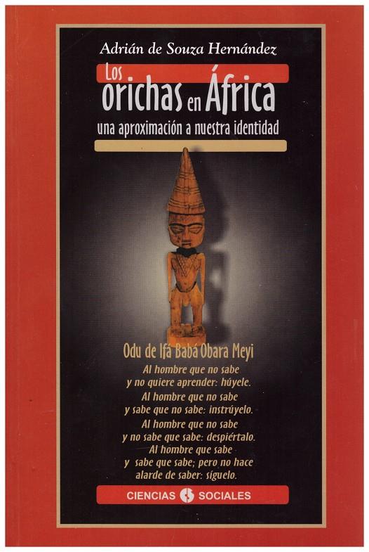 LOS ORICHAS EN ÁFRICA | 9999900157345 | Souza Hernández, Adrián De | Llibres de Companyia - Libros de segunda mano Barcelona