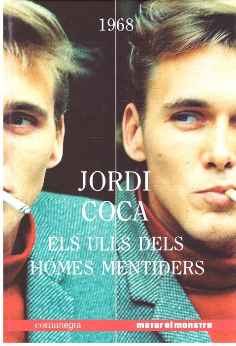 ELS ULLS HOMES MENTIDERS | 9999900206678 | Coca, Jordi | Llibres de Companyia - Libros de segunda mano Barcelona