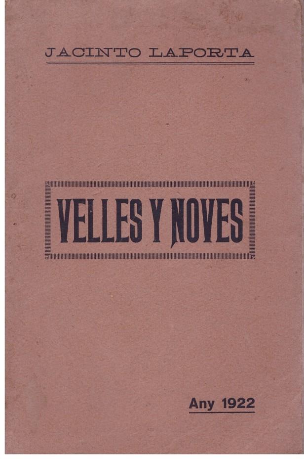 VELLES Y NOVES | 9999900023220 | Laporta, Jacinto | Llibres de Companyia - Libros de segunda mano Barcelona
