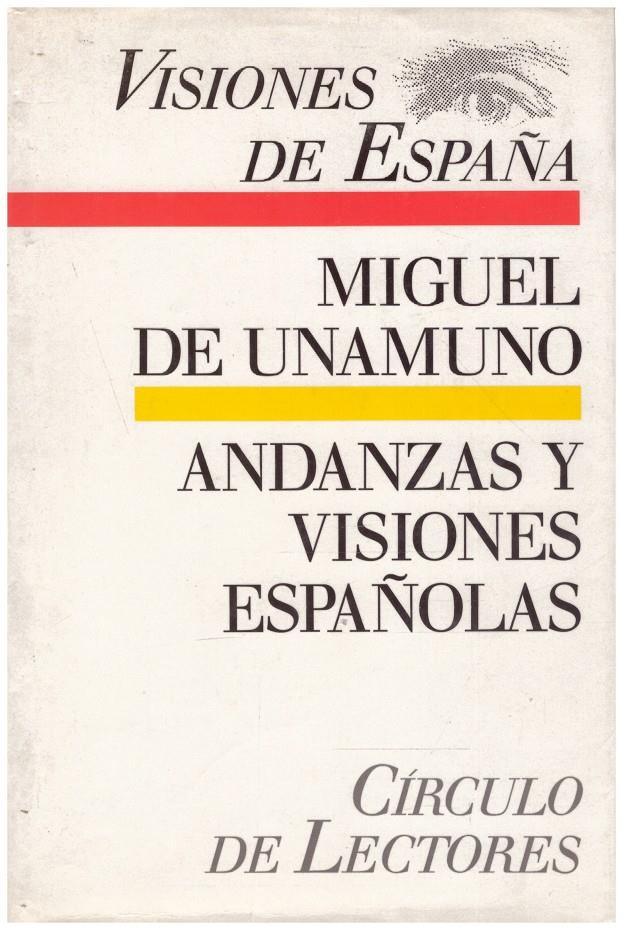 ANDANZAS Y VISIONES ESPAÑOLAS | 9999900126129 | Unamuno, Miguel | Llibres de Companyia - Libros de segunda mano Barcelona