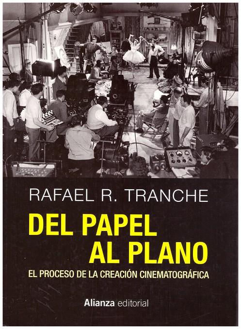 DEL PAPEL AL PLANO | 9999900199697 | Tranche, Rafael R. | Llibres de Companyia - Libros de segunda mano Barcelona