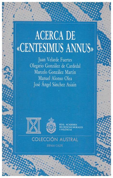 ACERCA DE <CENTESIMUS ANNUS> | 9999900039801 | AA.VV | Llibres de Companyia - Libros de segunda mano Barcelona