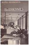 ILUSIONES | 9999900118506 | Rehmann, Ruth | Llibres de Companyia - Libros de segunda mano Barcelona