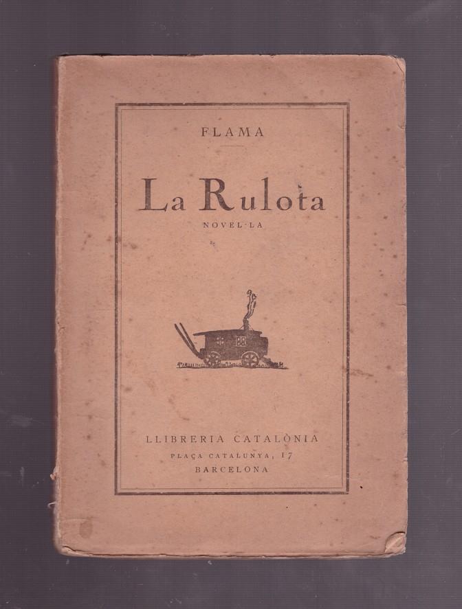 LA RULOTA | 9999900171457 | FLAMA | Llibres de Companyia - Libros de segunda mano Barcelona