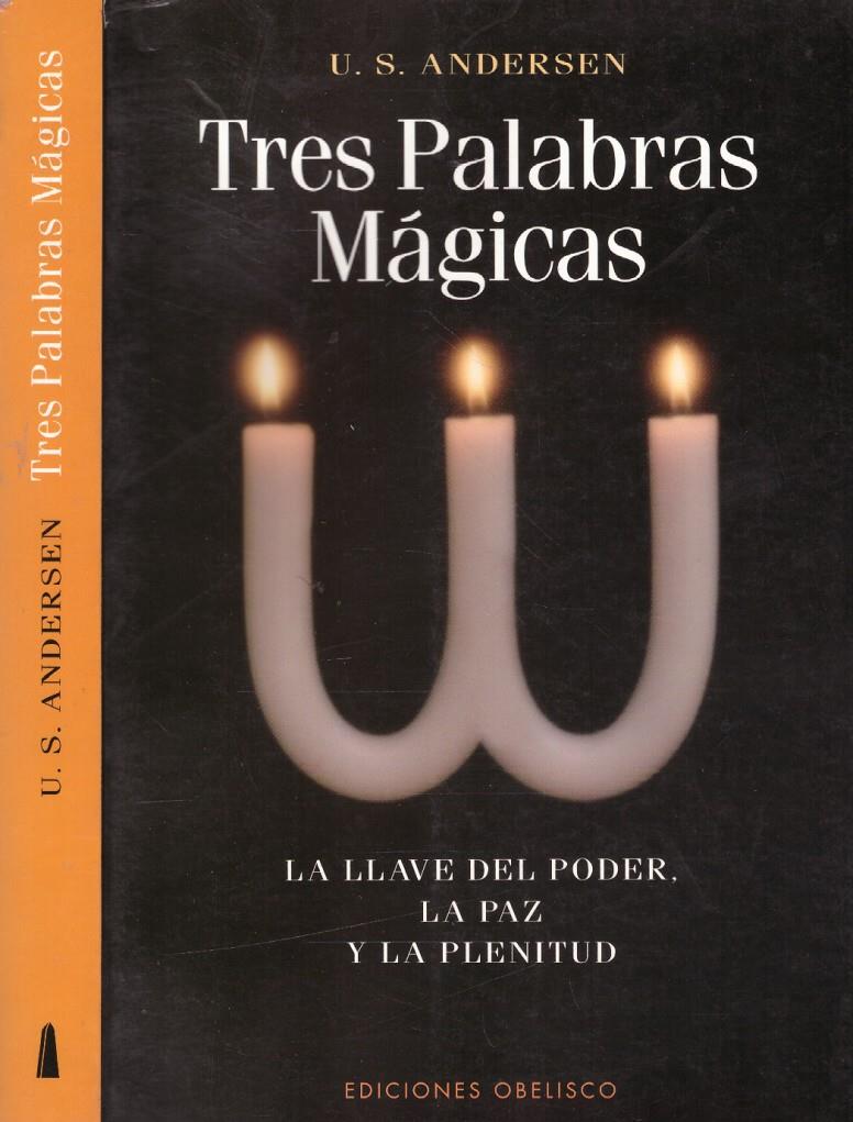 TRES PALABRAS MÁGICAS | 9999900221244 | Andersen, U. S. | Llibres de Companyia - Libros de segunda mano Barcelona