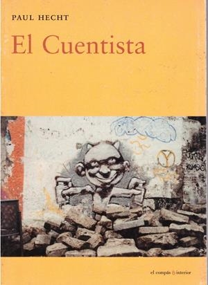 EL CUENTISTA | 9999900009064 | Hecht, Paul | Libros antiguos y de segunda mano con historia