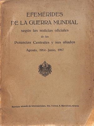 EFEMÉRIDES DE LA GUERRA MUNDIAL | 9999900010732 | Libros antiguos y de segunda mano con historia