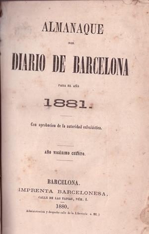 ALMANAQUE DEL DIARIO DE BARCELONA. 1881-85 | 9999900011173 | Libros antiguos y de segunda mano con historia