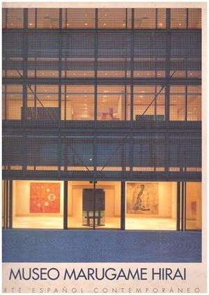 MUSEO MARUGAME HIRAI. Arte Español Contemporáneo | 9999900014310 | Libros antiguos y de segunda mano con historia