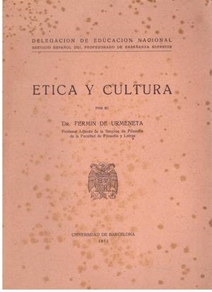 ETICA Y CULTURA | 9999900015607 | De Urmeneta, Fermín. | Libros antiguos y de segunda mano con historia