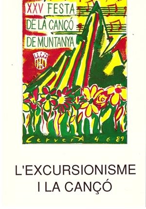L'EXCURSIONISME I LA CANÇO | 9999900019162 | Libros antiguos y de segunda mano con historia