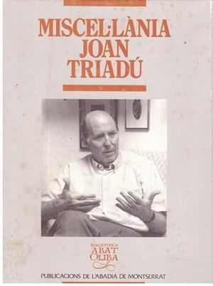 MISCEL·LANIA JOAN TRIADU | 9999900019308 | Libros antiguos y de segunda mano con historia