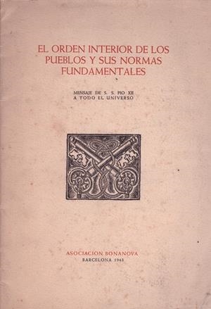 EL ORDEN INTERIOR DE LOS PUEBLOS Y SUS NORMAS FUNDAMENTALES | 9999900014587 | Pio XII, Papa  | Libros antiguos y de segunda mano con historia
