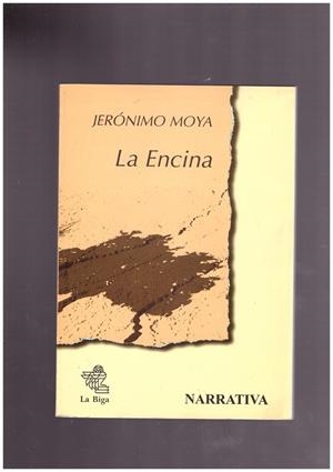 LA ENCINA. | 9999900019629 | Moya, Jerónimo. | Libros antiguos y de segunda mano con historia