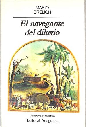 EL NAVEGANTE DEL DILUVIO | 9999900019810 | Brelich, Mario | Libros antiguos y de segunda mano con historia