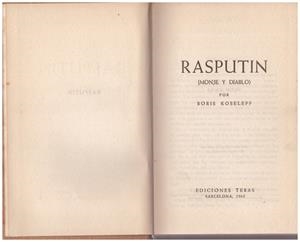 RASPUTIN. Monje y Diablo | 9999900076738 | Koseleff,  Boris | Libros antiguos y de segunda mano con historia