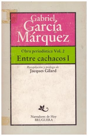 Entre Cachacos I | 9999900119985 | García Márquez, Gabriel | Libros antiguos y de segunda mano con historia